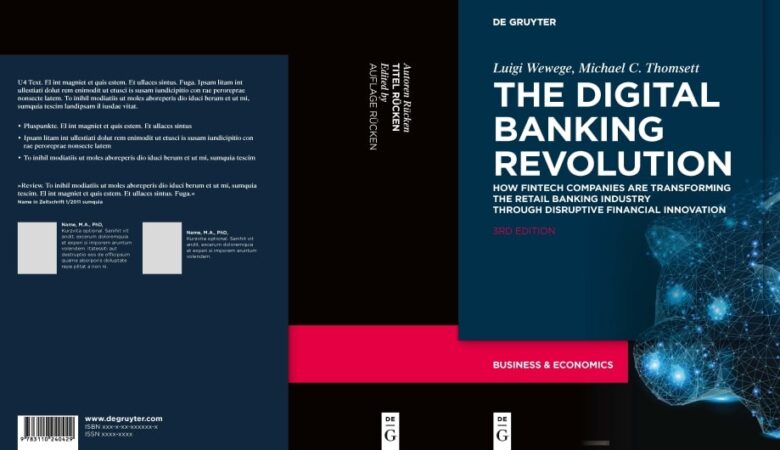 The Digital Banking Revolution – Book – Third Edition