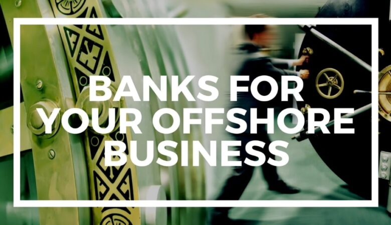 The Top 10 Offshore Banking Locations to Put Your Money